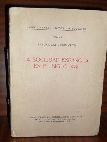 LA SOCIEDAD ESPAOLA EN EL SIGLO XVII (I). Evolucin demogrfica. El estamento nobiliario